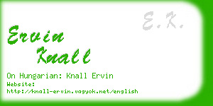 ervin knall business card